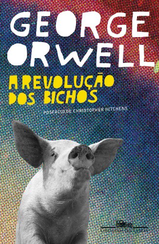 A Revolução dos Bichos — George Orwell